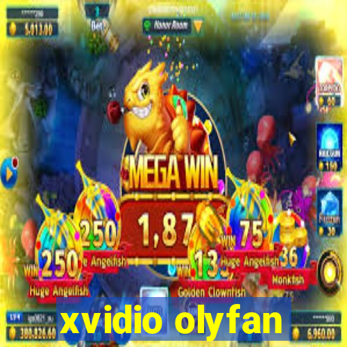 xvidio olyfan